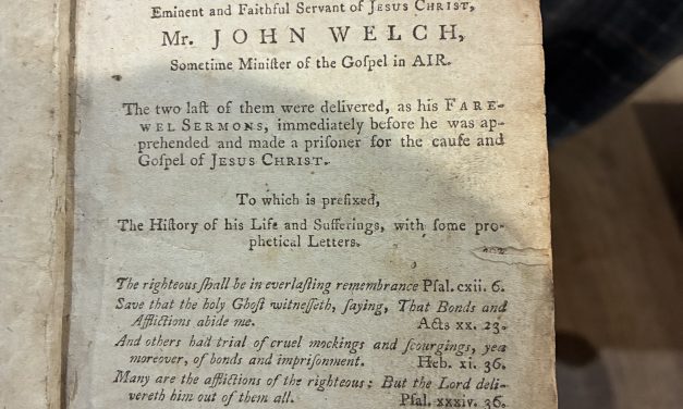 John Welsh of Ayr: A Bibliographical Survey of His Writings, Sermons, and Printed biographies