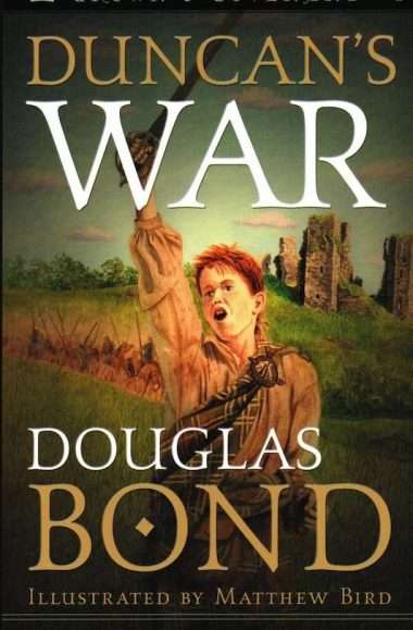 Douglas bond Duncans war Scottish covenanters