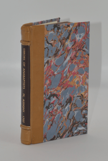 An Antidote Against the Pernicious Errors of the Anabaptists by Marius D'Assigny