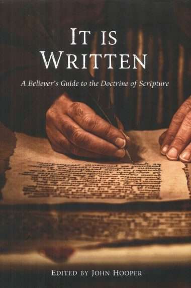 it is written bible league trust reformed christian evangelical books